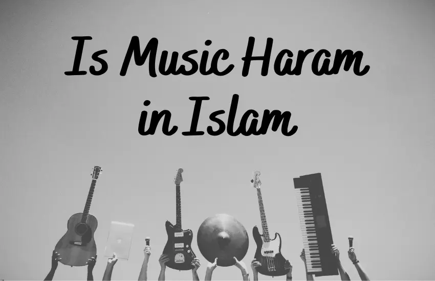 Is Music Haram in Islam