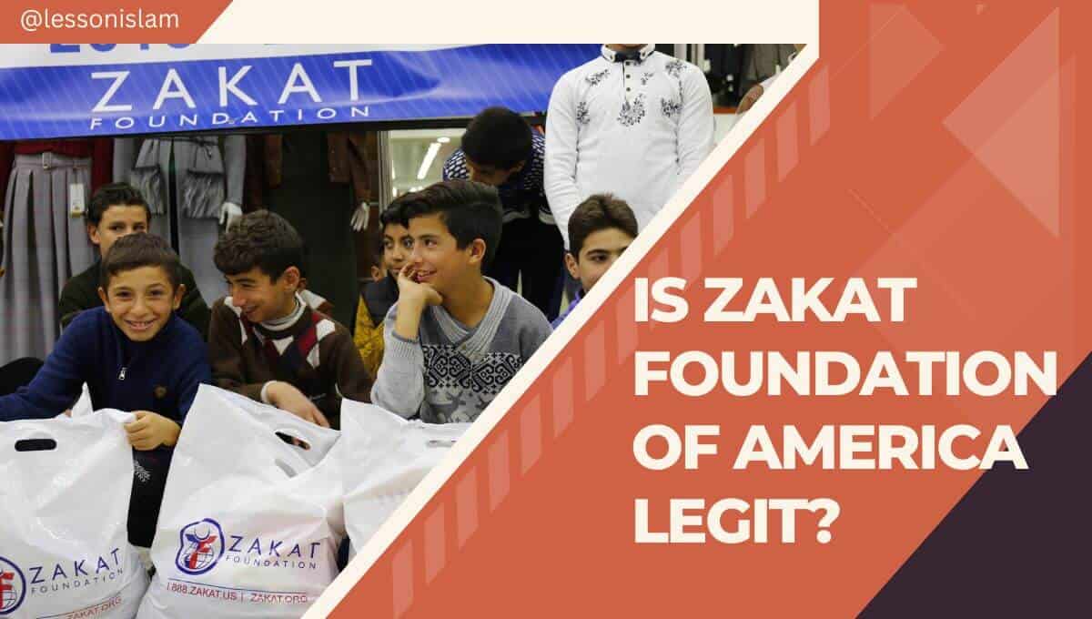 Is Zakat Foundation of America Legit?