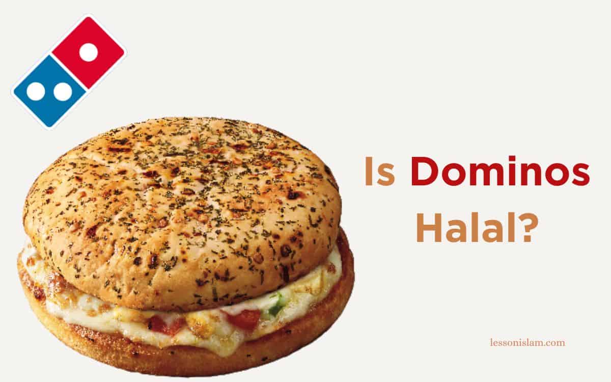 Is Dominos Halal